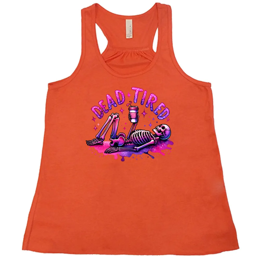 Dead Tired Shirt