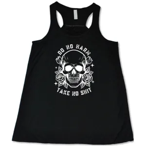 Do No Harm, Take No Shit Shirt