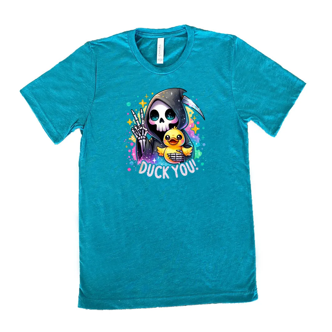 Duck You Shirt Unisex