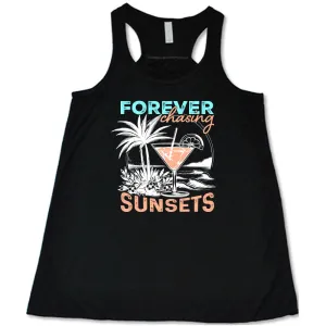 Forever Chasing Sunsets Shirt