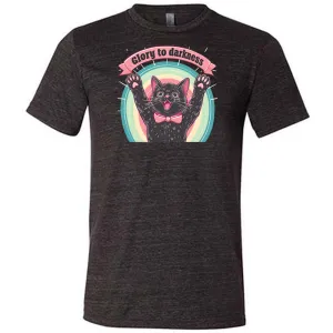 Glory To Darkness Shirt Unisex
