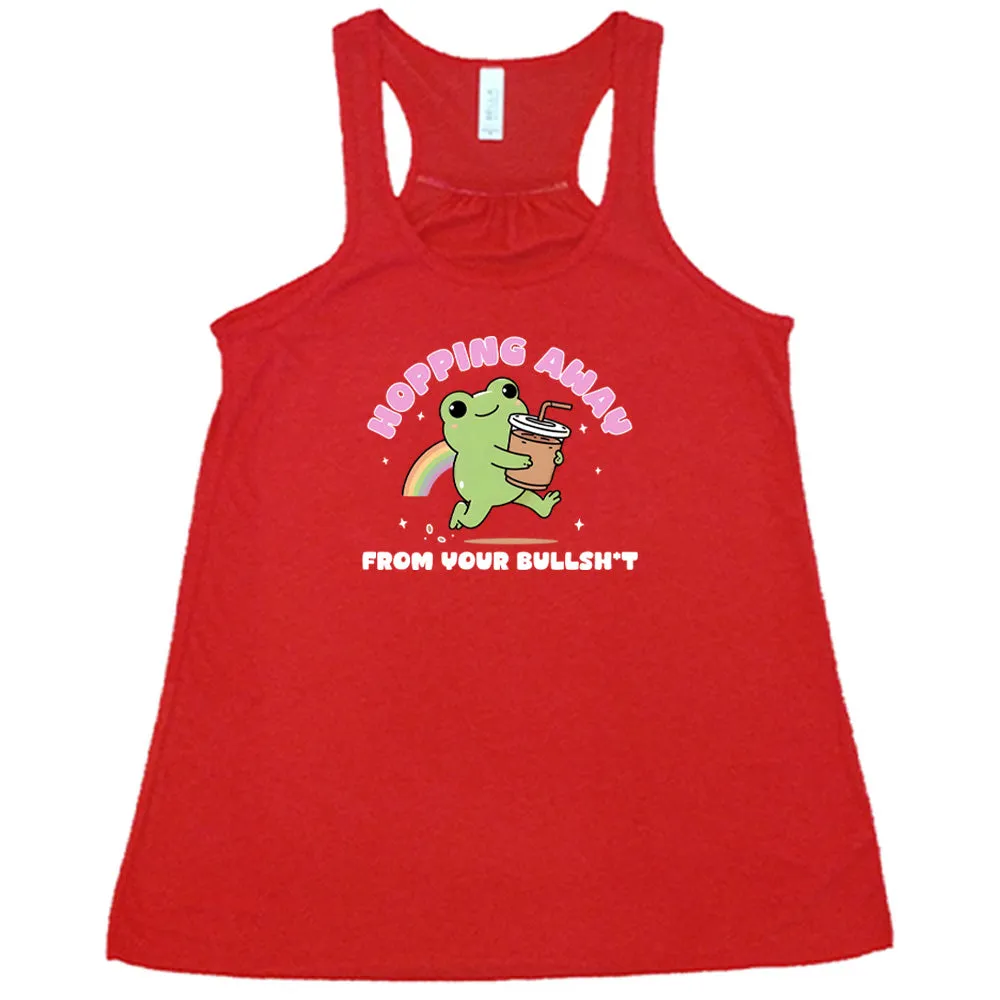 Hopping Away From Your Bullshit Shirt