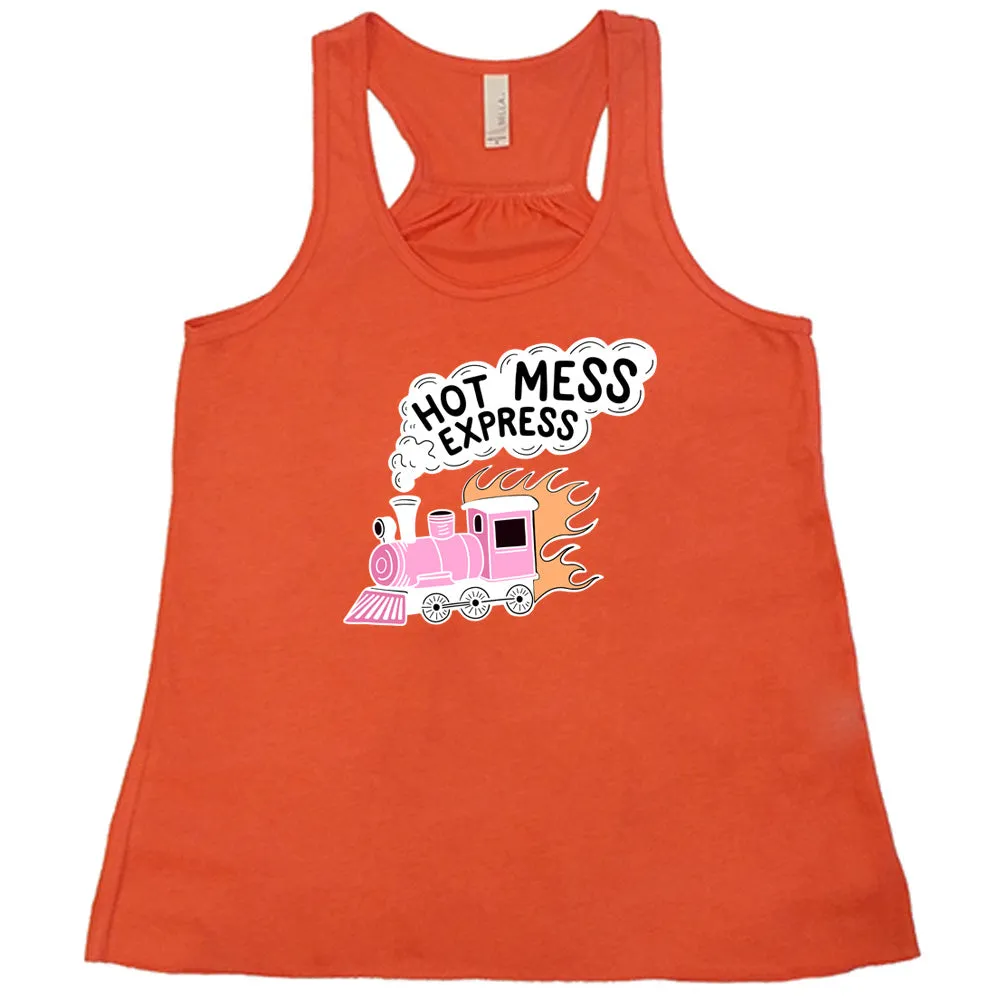 Hot Mess Express Shirt