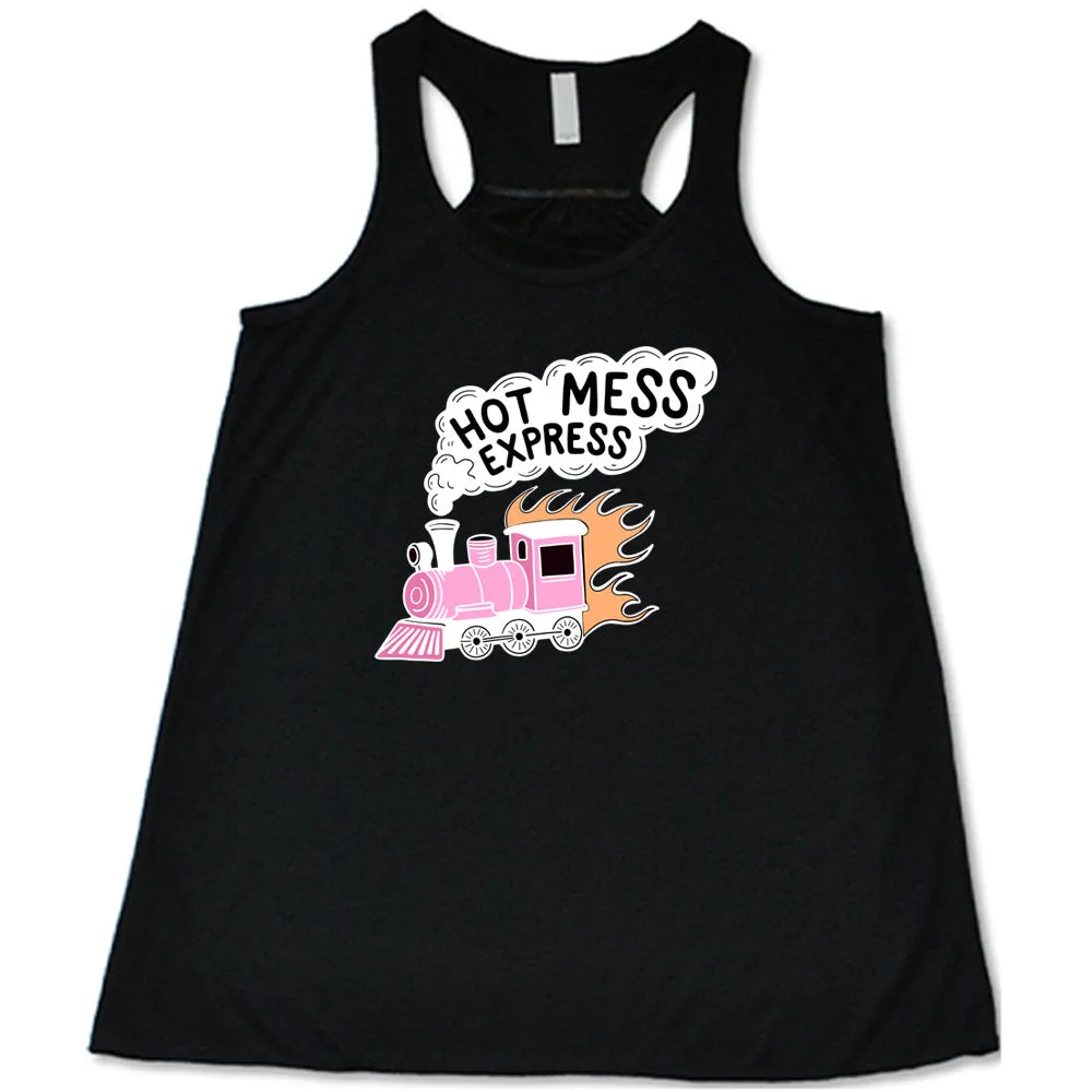Hot Mess Express Shirt