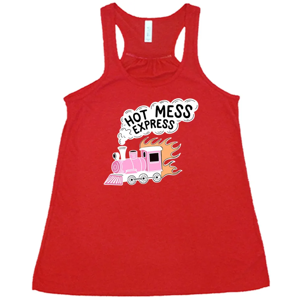 Hot Mess Express Shirt