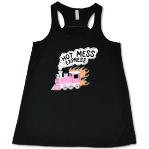 Hot Mess Express Shirt