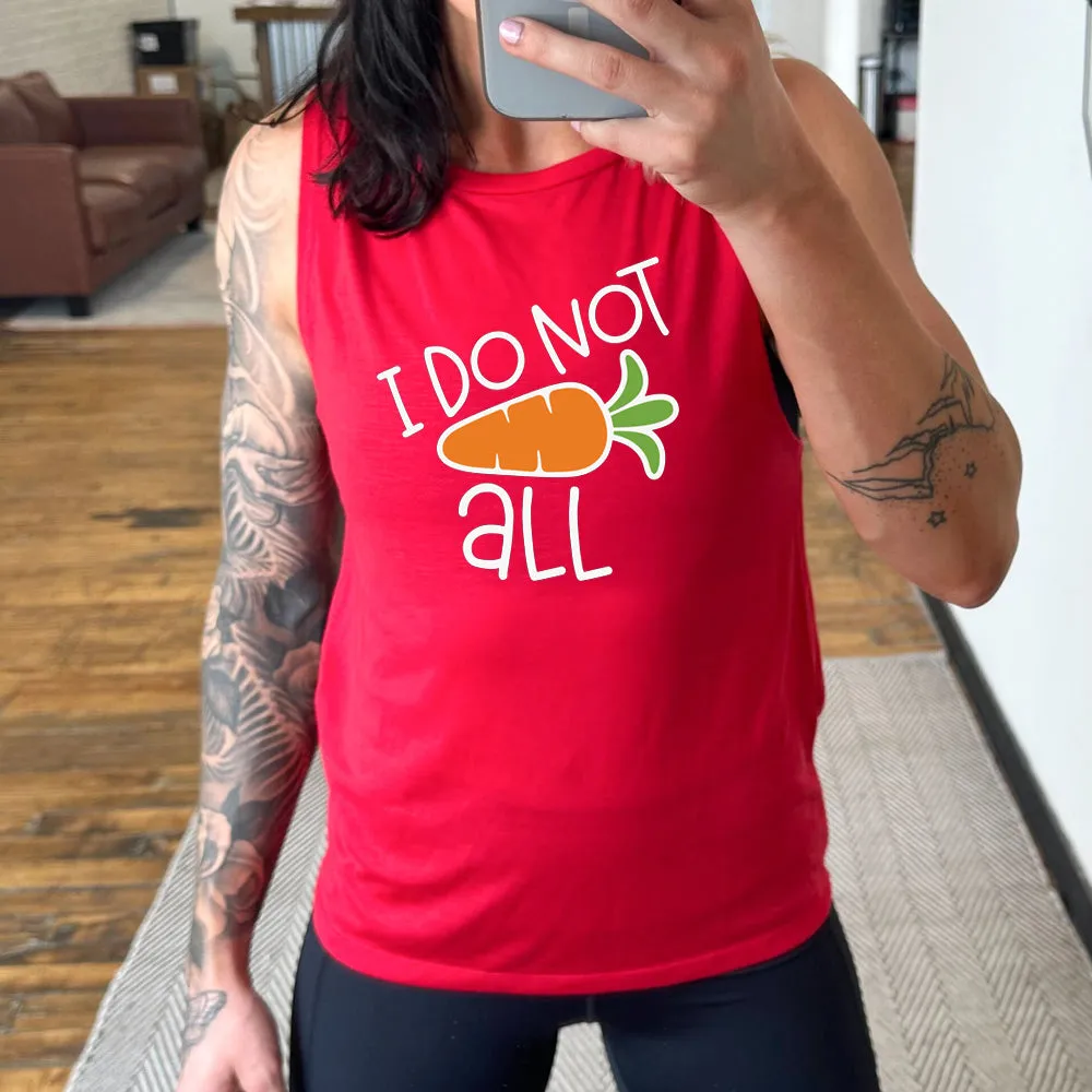 I Do Not Carrot All Muscle Tank