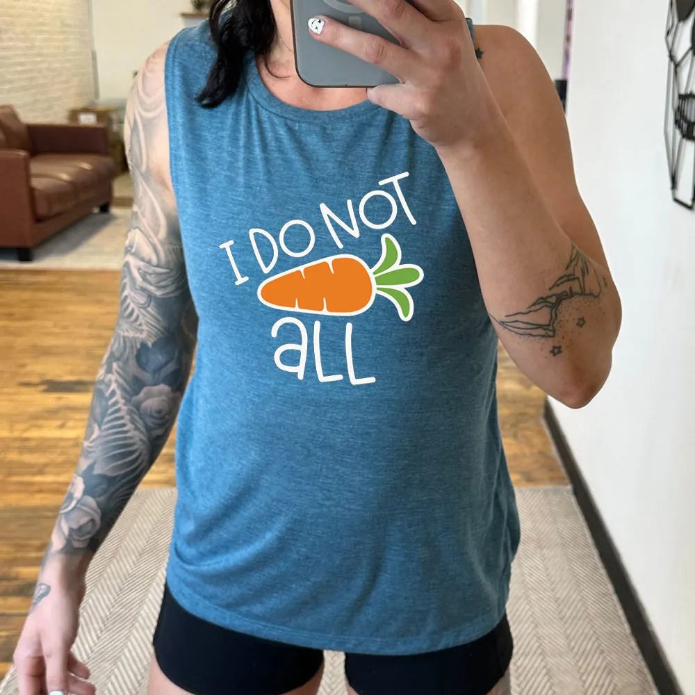 I Do Not Carrot All Muscle Tank