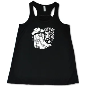Let's Go Girls Shirt