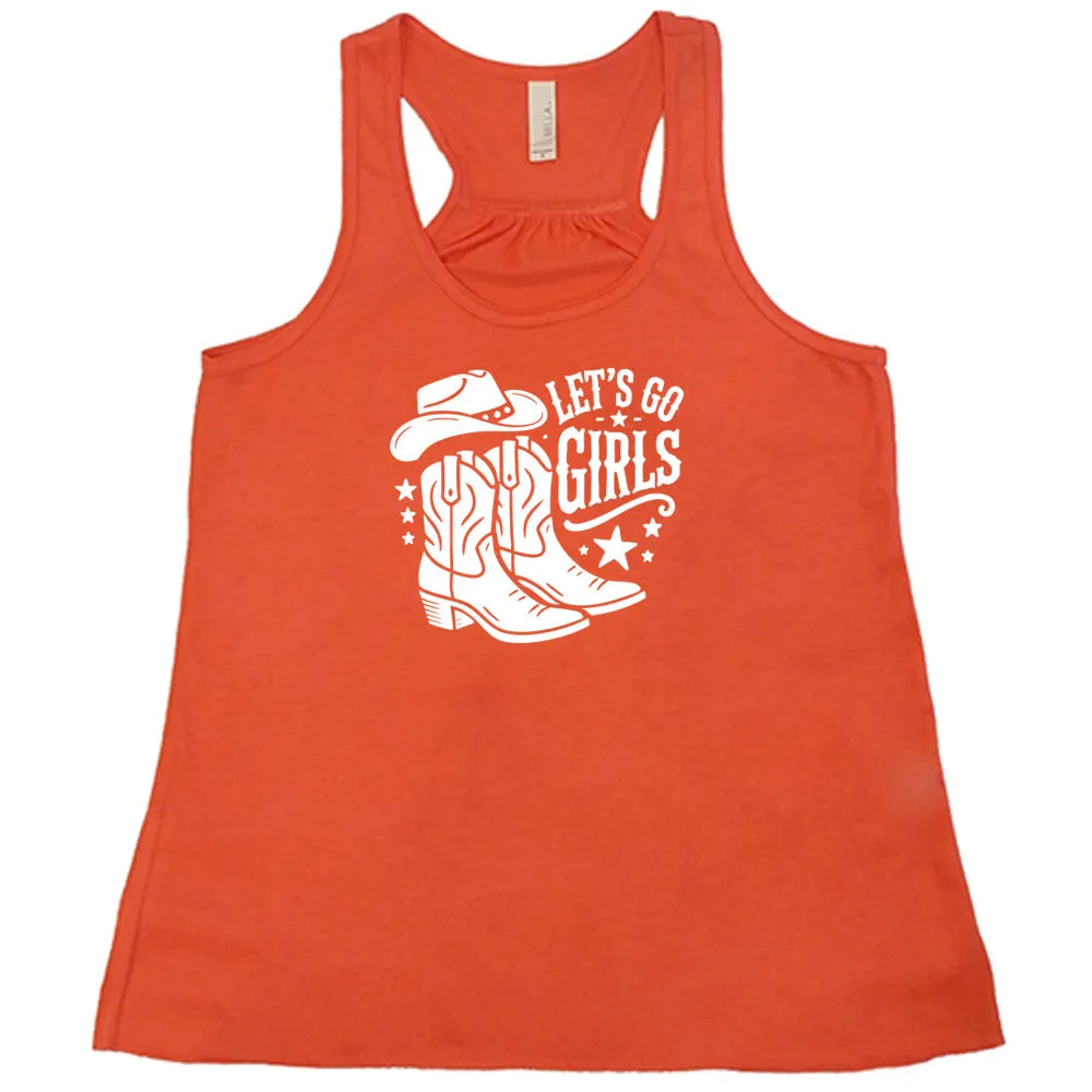 Let's Go Girls Shirt
