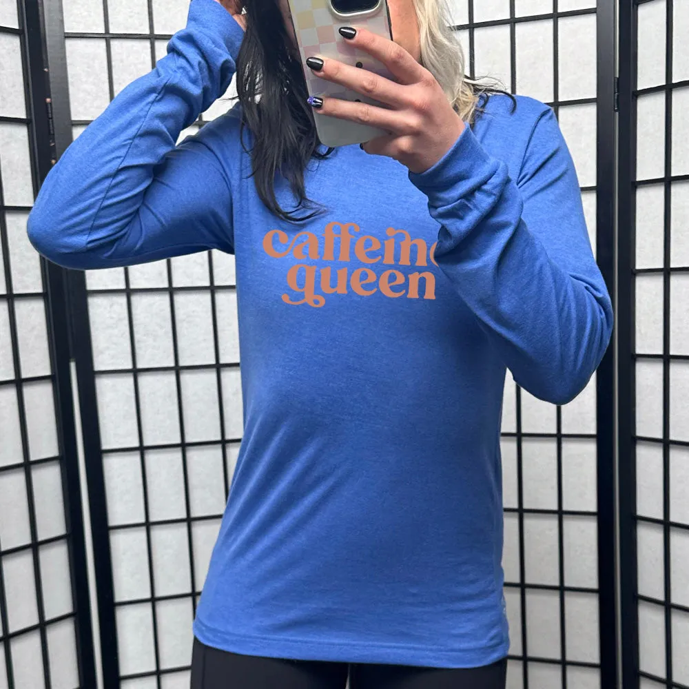 Long Sleeve Tee | Caffeine Queen