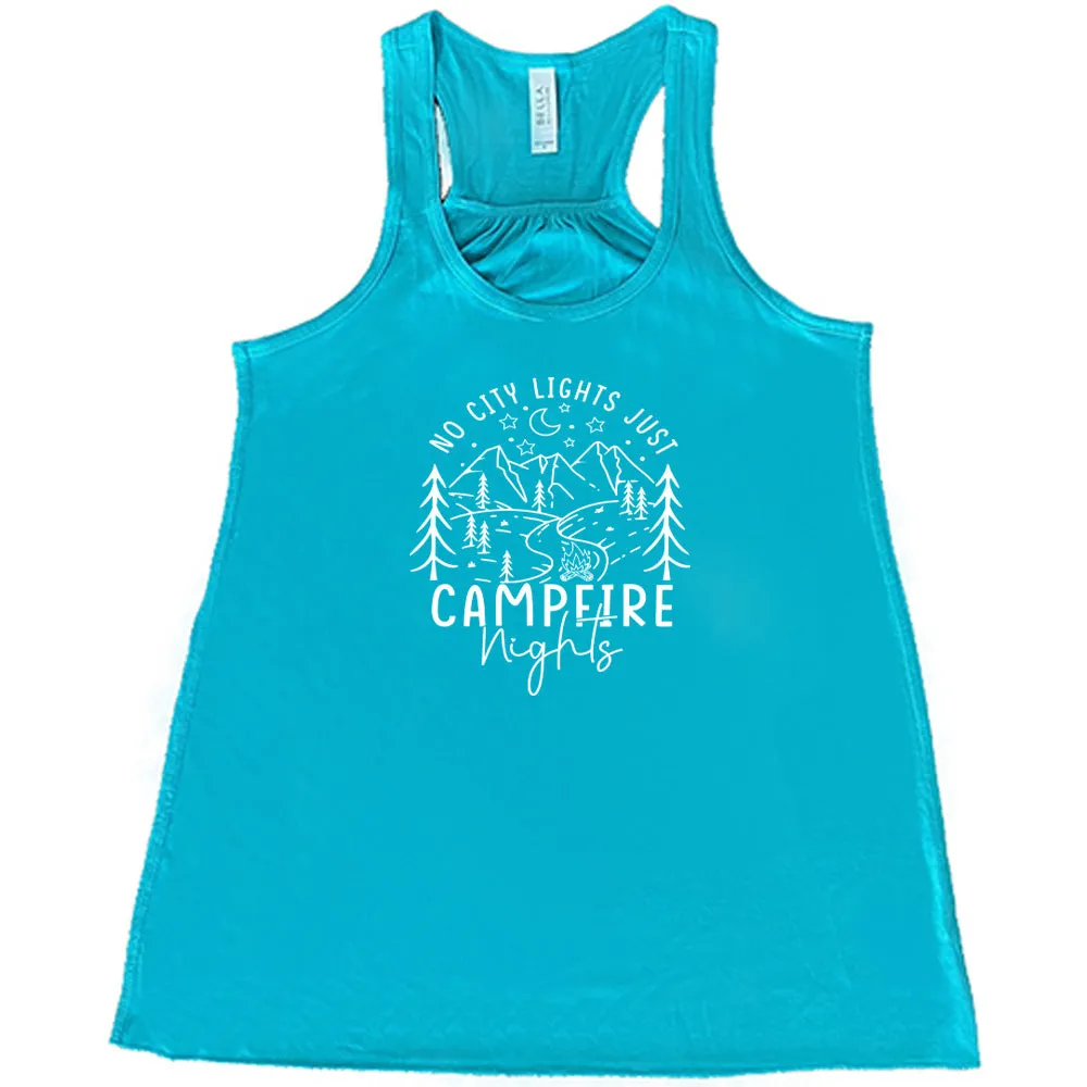 No City Lights Just Campfire Nights Shirt