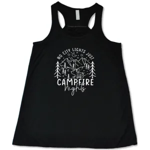 No City Lights Just Campfire Nights Shirt