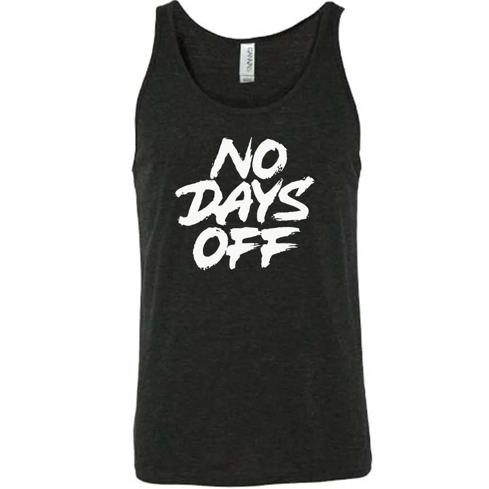 No Days Off Shirt Unisex
