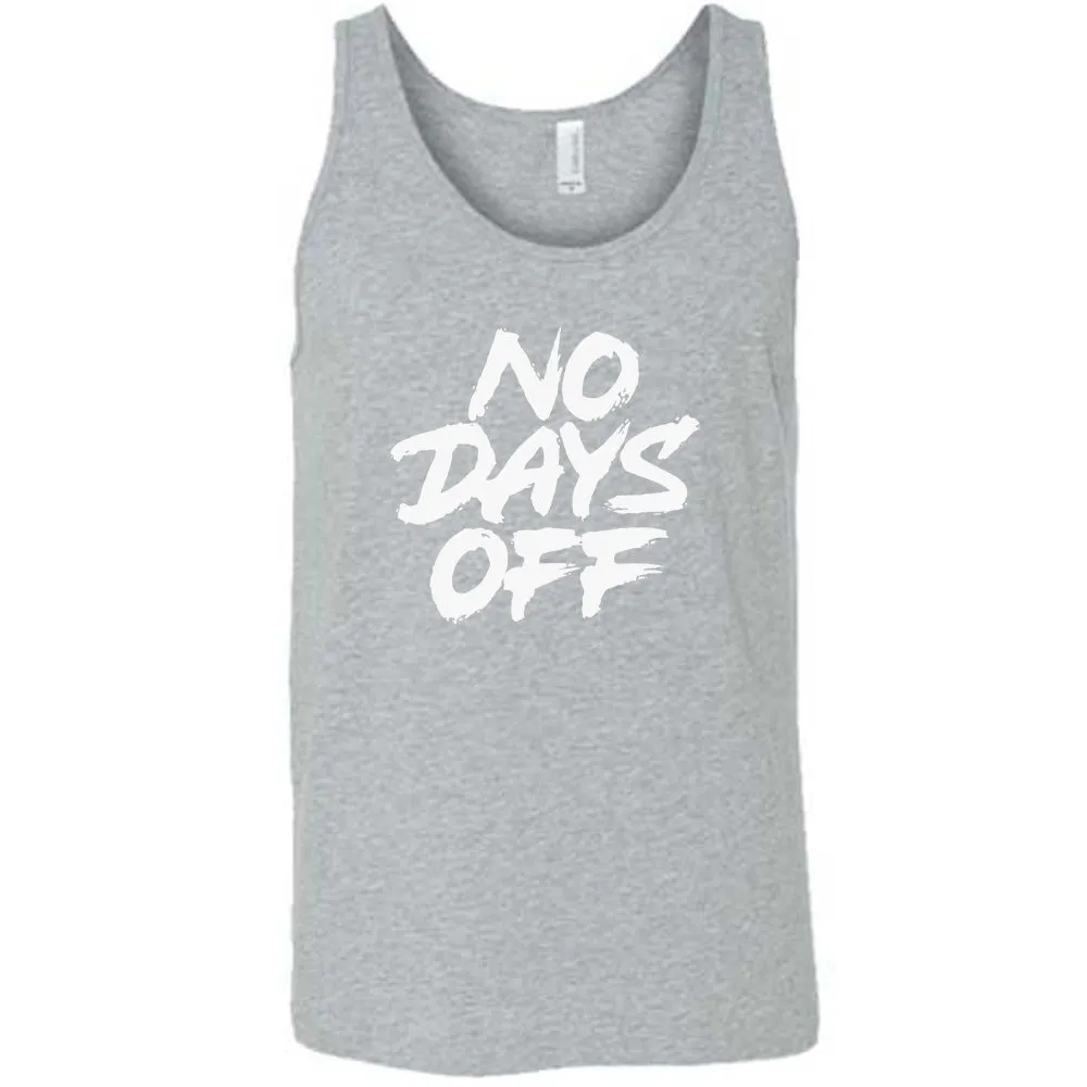 No Days Off Shirt Unisex
