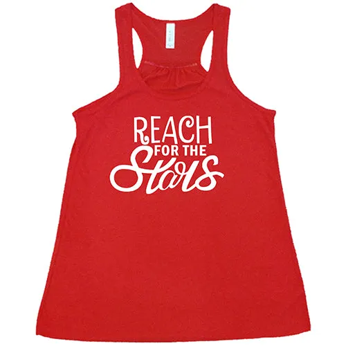 Reach for the Stars Shirt