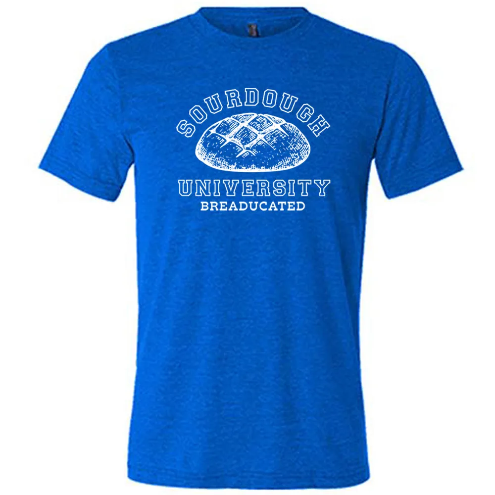 Sourdough University Shirt Unisex